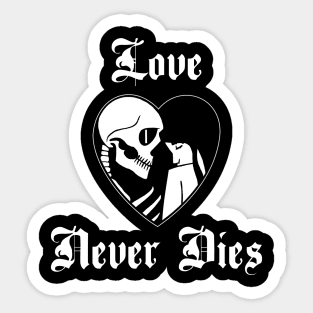 Immortal Love Sticker